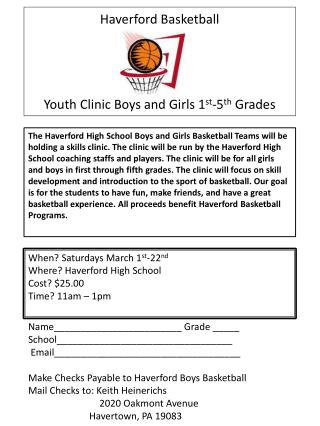 Haverford Basketball Youth Clinic Boys and Girls 1 st -5 th Grades