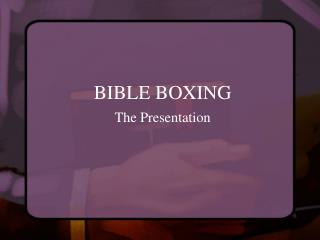 BIBLE BOXING