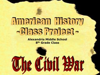 American History -Class Project -