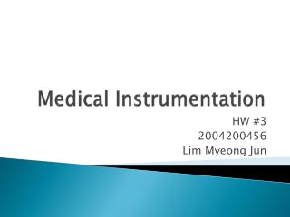 Medical Instrumentation