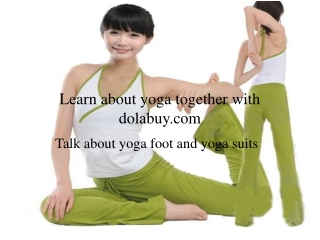 Learn about Yoga together with dolabuy