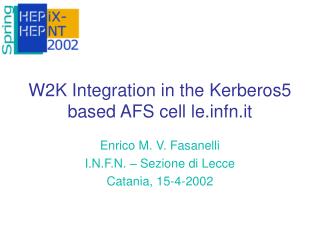 W2K Integration in the Kerberos5 based AFS cell lefn.it