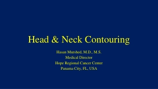 Head & Neck Contouring