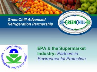 EPA & the Supermarket Industry: Partners in Environmental Protection