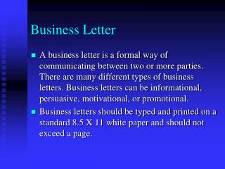 PPT - Business Letters Rules of good writing Parts of Business letter ...