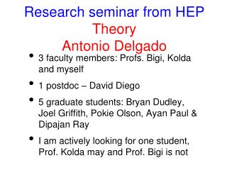 Research seminar from HEP Theory Antonio Delgado
