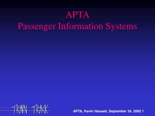 APTA Passenger Information Systems