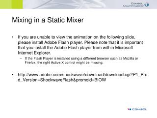 Mixing in a Static Mixer