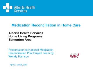 Medication Reconciliation in Home Care