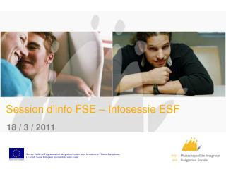 Session d’info FSE – Infosessie ESF