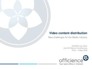 Video content distribution