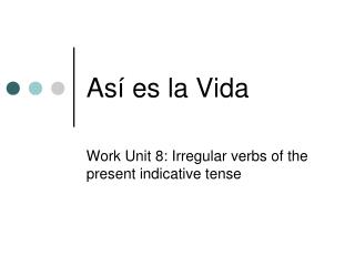Así es la Vida