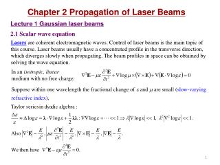 PPT - Chapter 2 Propagation Of Laser Beams Lecture 1 Gaussian Laser ...