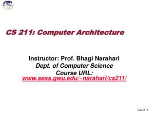 CS 211: Computer Architecture