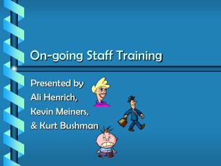 On-going Staff Training