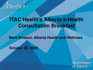 ITAC Health's Alberta e-Health Consultation Breakfast