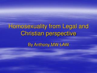 Homosexuality from Legal and Christian perspective