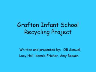 Grafton Infant School Recycling Project