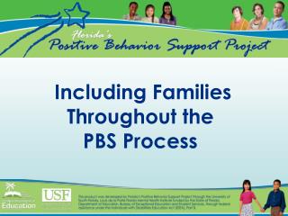 Including Families Throughout the PBS Process