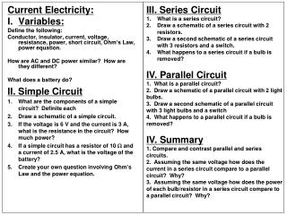 Current Electricity: Variables: Define the following:
