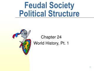 Feudal Society Political Structure