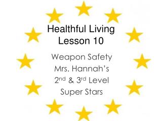 Healthful Living Lesson 10