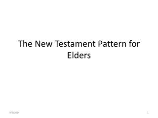 The New Testament Pattern for Elders