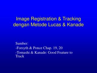 Image Registration & Tracking dengan Metode Lucas & Kanade