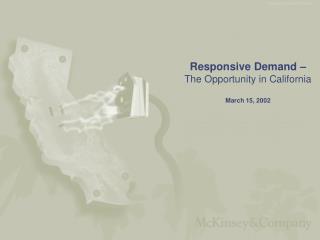 Responsive Demand – The Opportunity in California