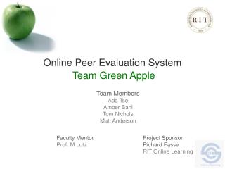 Online Peer Evaluation System Team Green Apple