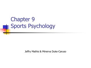 Chapter 9 Sports Psychology