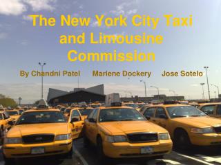 The New York City Taxi and Limousine Commission