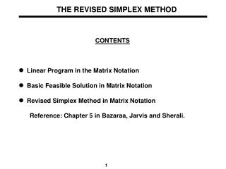 THE REVISED SIMPLEX METHOD