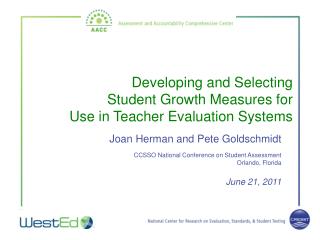 Developing and Selecting Student Growth Measures for Use in Teacher Evaluation Systems