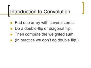 Introduction to Convolution