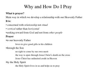 Why and How Do I Pray