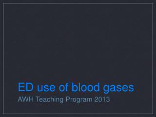 ED use of blood gases