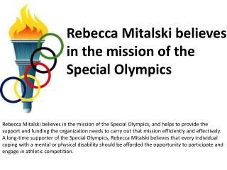 Rebecca Mitalski believes in the mission of the Special Olym