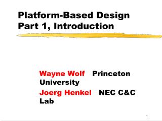 Platform-Based Design Part 1, Introduction