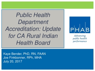 Public Health Department Accreditation: Update for CA Rural Indian Health Board