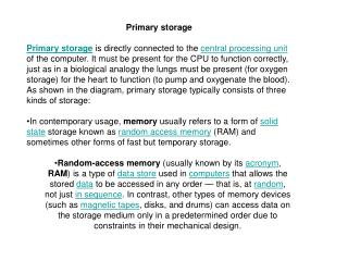 Primary storage