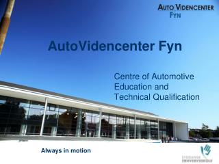 AutoVidencenter Fyn