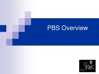 PBS Overview