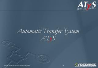 Automatic Transfer System AT y S