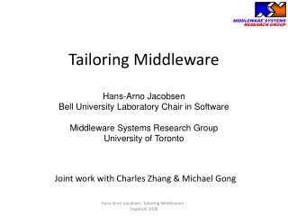 Tailoring Middleware