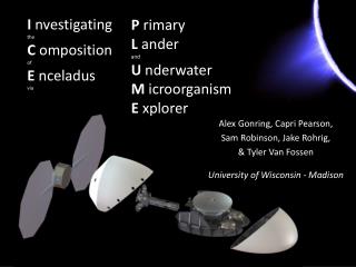 I nvestigating the C omposition of E nceladus via