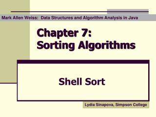 Chapter 7: Sorting A lgorithms