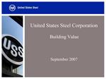 United States Steel Corporation Building Value September 2007