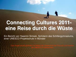 Connecting Cultures 2011- eine Reise durch die Wüste