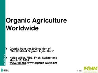 Organic Agriculture Worldwide